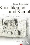 Kastner, Jens - Klassifikation und Kampf