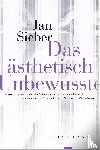 Sieber, Jan - Das ästhetisch Unbewusste