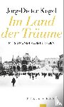 Kogel, Jörg-Dieter - Im Land der Träume
