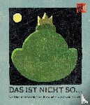 Grosche, Erwin - Das ist nicht so, das ist ganz anders