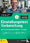 Wenk, Tom - Einstellungstest Vorbereitung Über 2.000 Eignungstest-Aufgaben + Lösungen - Berufeignungstest Training I Auswahlverfahren Online üben mit Buch & App I Geeignet für alle Berufe, Ausbildung & Studium