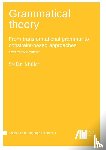 Müller, Stefan - Grammatical theory : From transformational grammar to constraint-based approaches