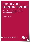 Lialiou, Maria - Prosody and attention orienting