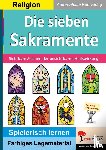  - Die sieben Sakramente