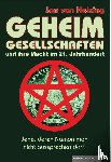 Helsing, Jan van - Geheimgesellschaften und ihre Macht im 21. Jahrhundert