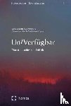  - Un/Verfügbar