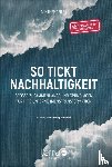 Reifer, Günther - So tickt Nachhaltigkeit.