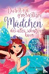 Schwarz, Corinne - Du bist ein großartiges Mädchen das alles schaffen kann