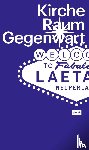  - Kirche Raum Gegenwart