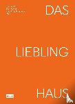  - Das Liebling Haus