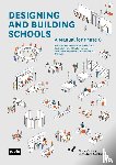  - Designing and Building Schools