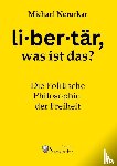Nerurkar, Michael - Was ist "libertär"?