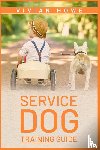 Howe, Vivian - Service Dog Training Guide