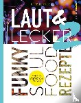 Lehner, Chris - Laut & Lecker Vol. 2