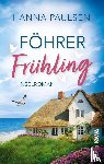 Paulsen, Hanna - Föhrer Frühling