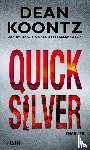 Koontz, Dean - Quicksilver