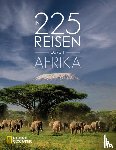 Karl, Roland F., Müssig, Jochen, Poser, Fabian von, Bendl, Helge - In 225 Reisen durch Afrika