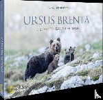 Eberhöfer, Horst - Ursus Brenta - Die Rückkehr der Bären in die Alpen