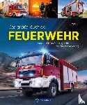 Hajt, Jörg - Das große Buch der Feuerwehr