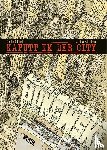 Bukowski, Charles, Schultheiss, Matthias - Kaputt in der City
