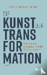 Brunnhuber, Stefan - Die Kunst der Transformation