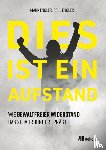 Engler, Mark, Engler, Paul - Dies ist ein Aufstand