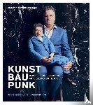  - KUNST BAU PUNK