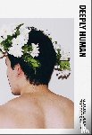 Hauser, Dominic, Muller, Martin J. V. - Deeply Human