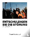  - Entschuldigen Sie die Störung. Sorry to Disturb