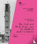  - Der Architekt Peter Grund und die Tradition in der Moderne