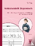 Ziethen, Dieter, Beier, Samira - Vokabeldrill Japanisch