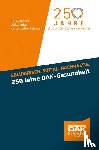 Stein, Hartwig, Böge, Volker, Schmuhl, Hans-Walter - Solidarisch. Sozial. Nachhaltig. 250 Jahre DAK-Gesundheit