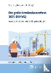  - Die große Krankenhausreform 2025