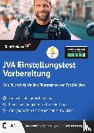 Wenk, Tom - JVA Einstellungstest Vorbereitung: Das Buch inkl. Online-Testtrainer von TestHelden