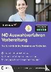 Wenk, Tom - MD Auswahlverfahren Vorbereitung: Das Buch inkl. Online-Testtrainer von TestHelden