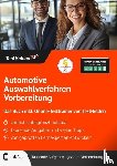 Wenk, Tom - Automotive Auswahlverfahren Vorbereitung: Das Buch inkl. Online-Testtrainer von TestHelden
