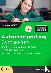 Wenk, Tom - Aufnahmeprüfung Gymnasium: Das Buch zur Vorbereitung! Mit Online-Testtrainer & Lern-App - Hunderte Aufgaben: Deutsch, Mathematik, Logik und mehr