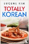 Kim, Eugene - TOTALLY KOREAN