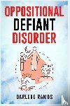 Ramos, Darlene - OPPOSITIONAL DEFIANT DISORDER