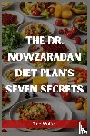 Wolfe, Tina - THE DR. NOWZARADAN DIET PLANS SEVEN SECRETS