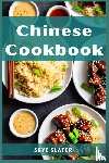 Slater, Skye - CHINESE COOKBOOK