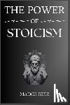 Ruiz, Madge - THE POWER OF STOICISM