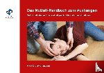 Behmann, Jan C., Schmitz, Daniel - Das Notfallhandbuch zum Aushängen