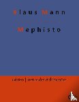 Mann, Klaus - Mephisto
