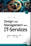 Scholderer, Robert - Design und Management von IT-Services