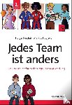 Koschek, Holger, Trbojevic, Markus - Jedes Team ist anders