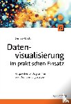 Abbott, Desireé - Datenvisualisierung im praktischen Einsatz