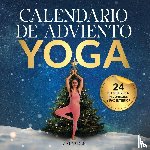 Solé, Majo - Mi Calendario de Adviento Yoga