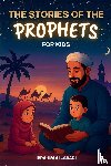 Al-Abadi, Ibrahim, Way, Islam - The 35 Most Beautiful Stories of the Prophets for Children