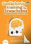Brain, My - Gedächtnistraining für Erwachsene - Mach dich fit und steigere deinen IQ!: Das XXL Gehirnjogging-Rätselbuch mit den 250 besten mehrseitigen Denksport-